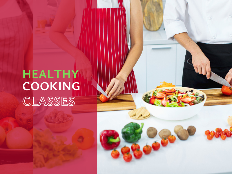 Healthy Cooking Class - New!